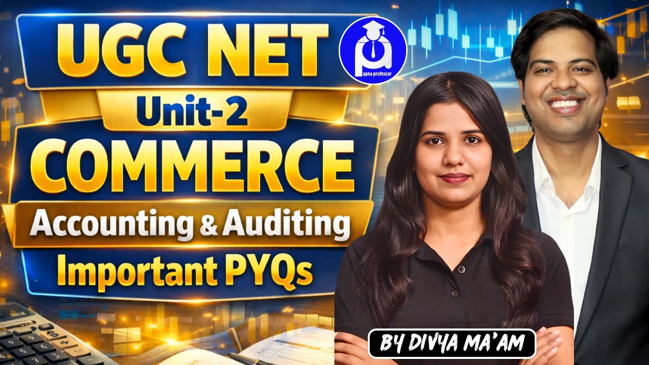 UGC NET Commerce 2026 | Unit-2 Accounting & Auditing PYQs | Most Important Question | @DrLokeshBali⁩