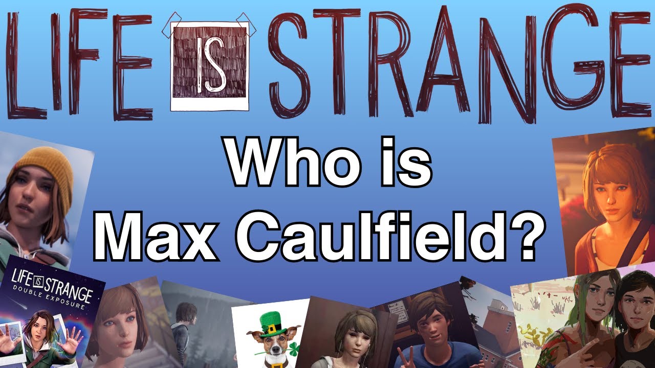 Max Caulfield Character Breakdown