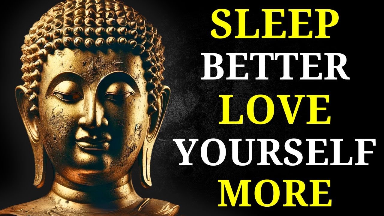 (NO ADS) 3+ Hours of Buddhism Lessons to Love Yourself While You Sleep