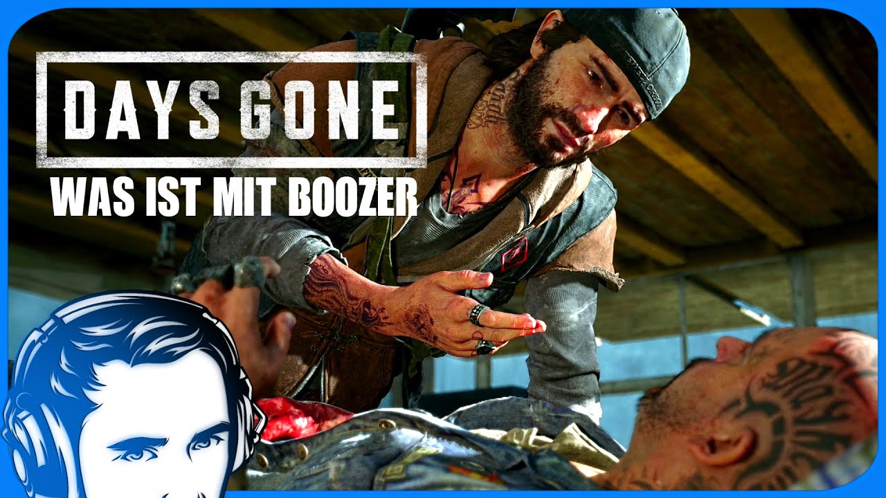 Days Gone 04: Was ist mit Boozer? - Neue Folge für den Abend auf der Couch