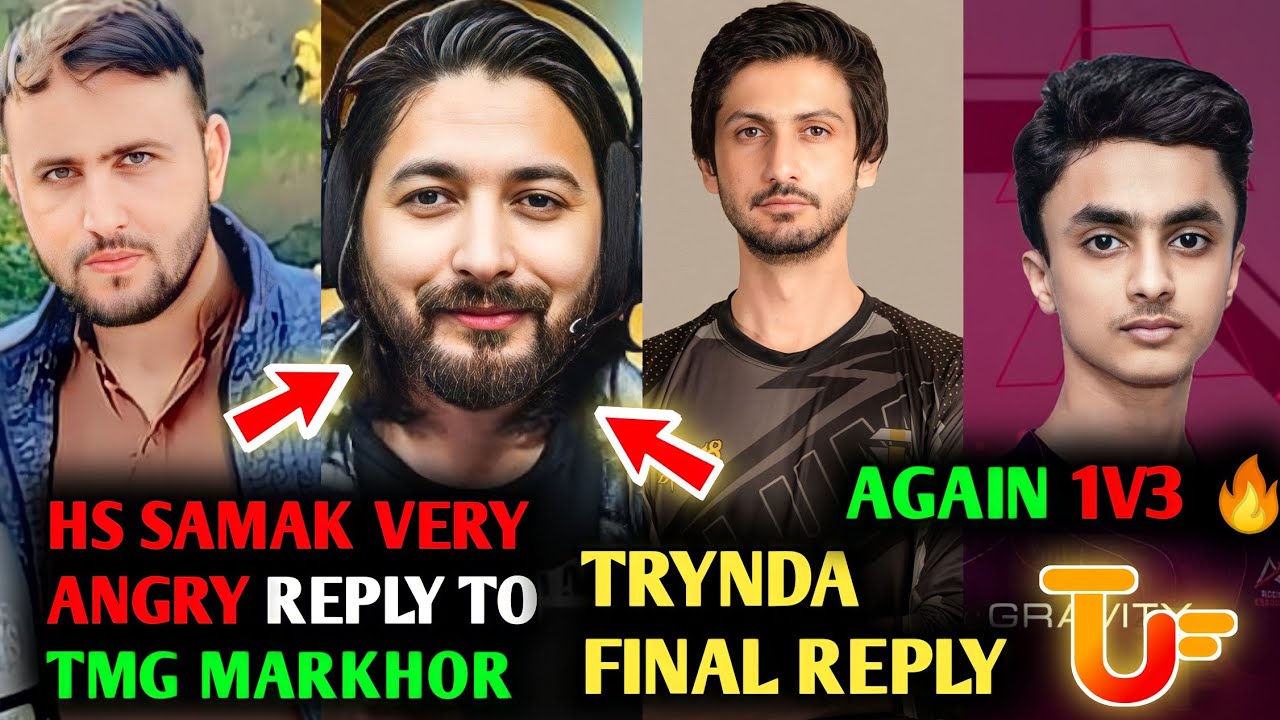 HS SAMAK VERY ANGRY REPLY TO TMG MARKHOR || TRYNDA FINAL REPLY || FALAK 1V3 TEAM TUF 🔥