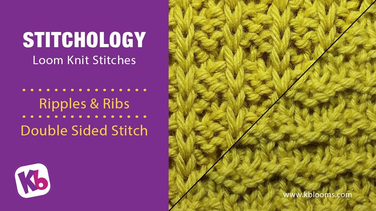 Ripples & Ribs Stitch: Loom Knitting Stitch