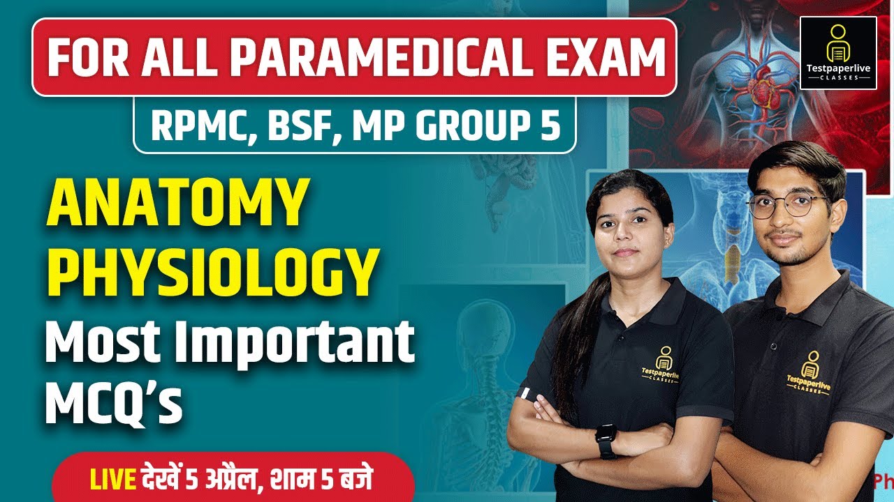 Anatomy & Physiology For OT Technician, Lab Technician, Radiographer Exam | DMLT, DRT, DOTT Classes