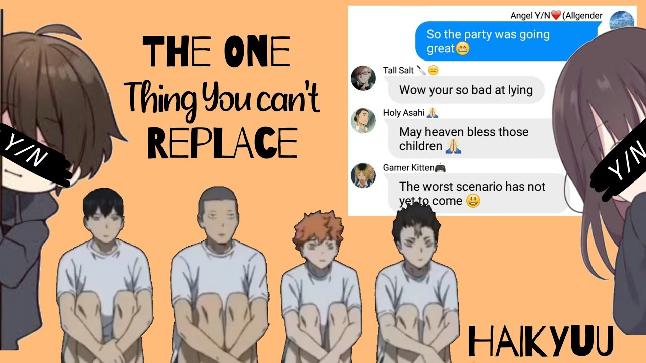 The one thing you can't replace (Haikyuu and Y/N)