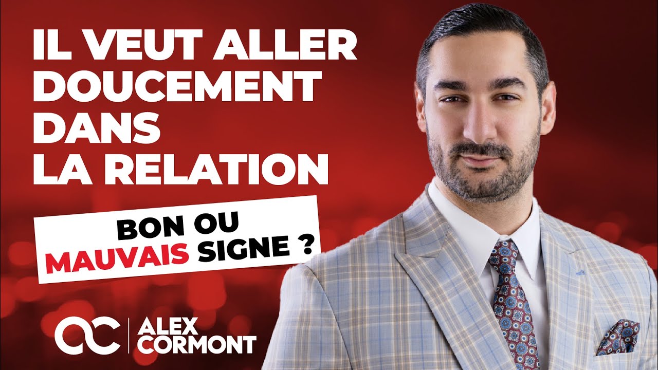 Il veut aller doucement dans la relation : Bon ou mauvais signe ?