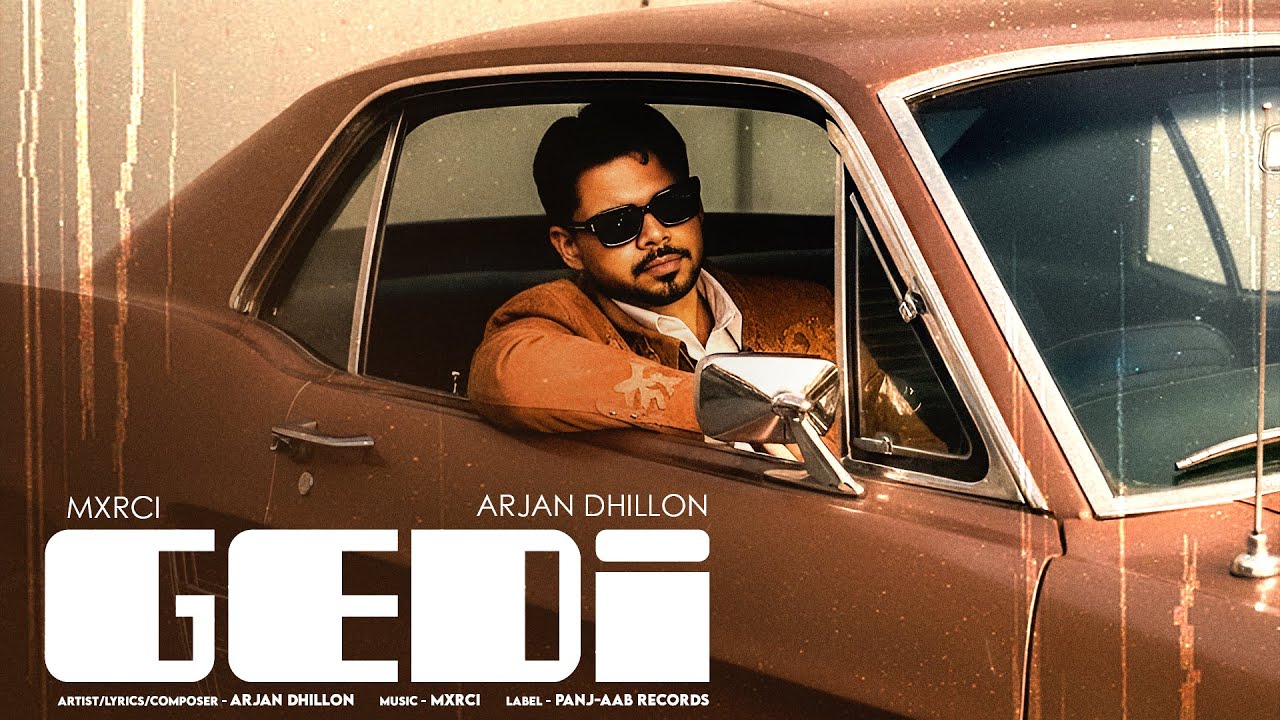 Gedi | Arjan Dhillon | (Official Song) Latest Punjabi Song | New Song 2025
