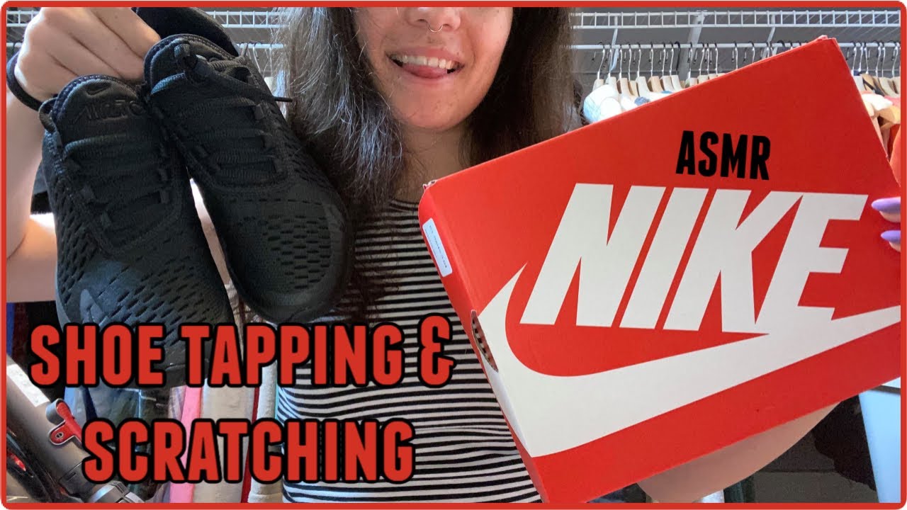 ASMR | shoe tapping and scratching | Nike Air Max 270 unboxing | tingly | ASMRbyJ