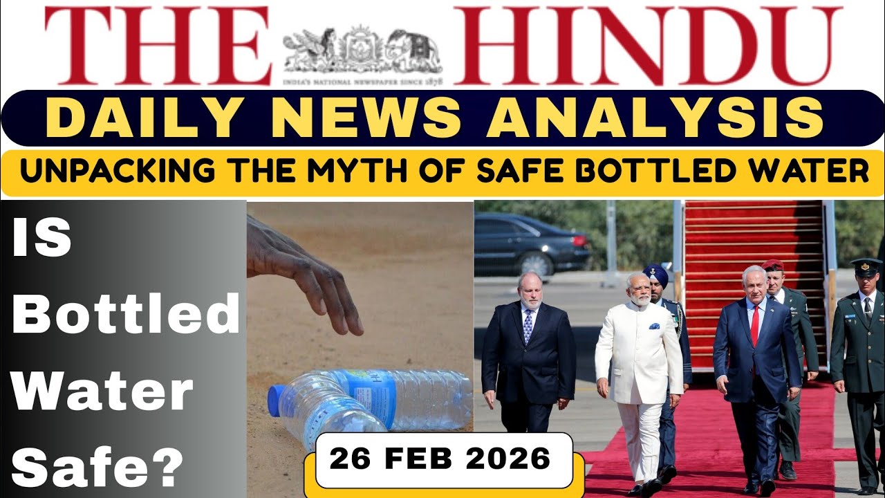 The Hindu Analysis by Pradhum Kumar|| 26 February 2026|| The Hindu Newspaper Today | Current Affair