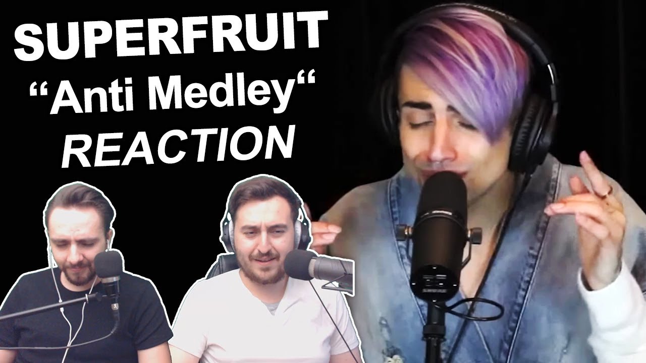 Реакция/рецензия певцов на «Superfruit — Anti Medley»