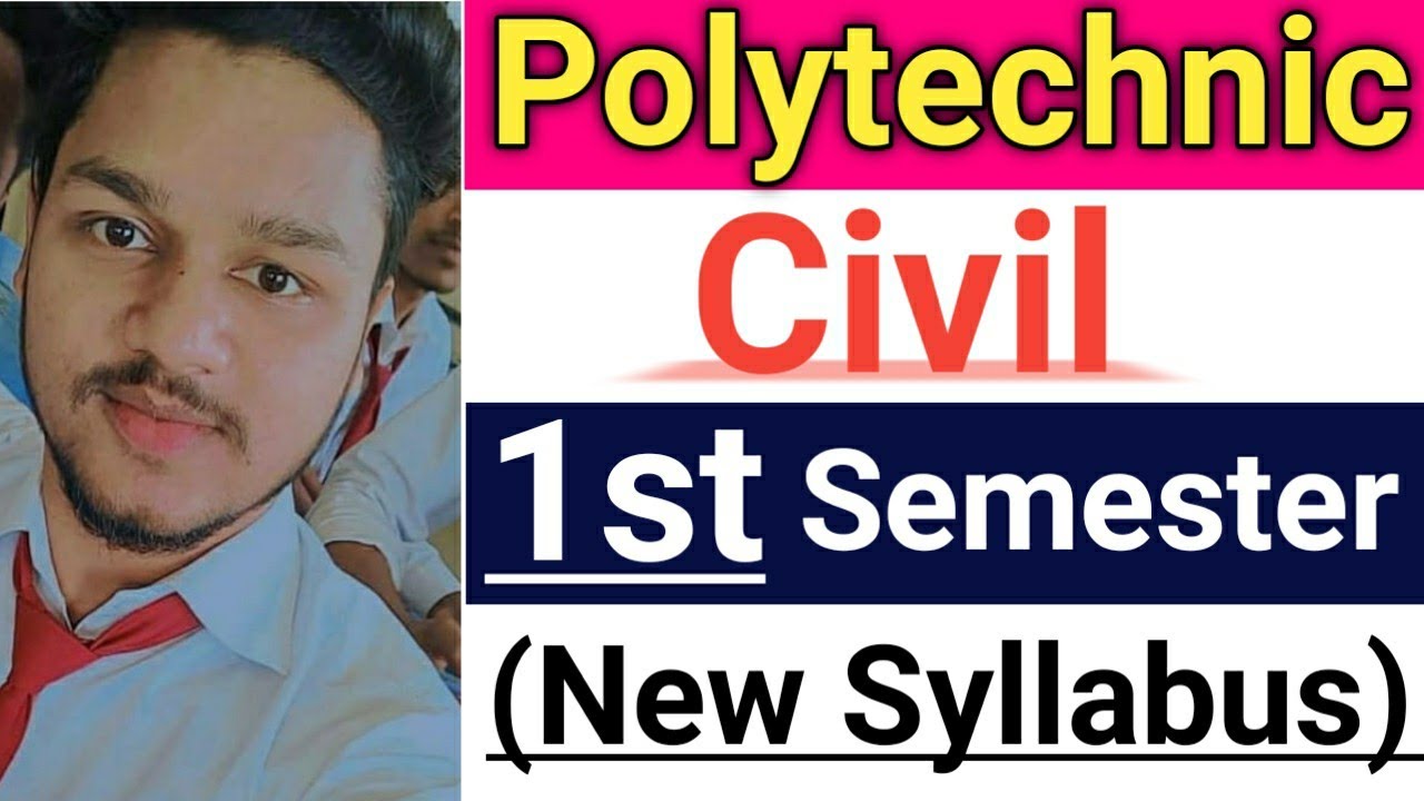 Polytechnic/Diploma 1st Semester Syllabus Civil Engineering || Civil Engineering 2021-22 || BTEUP