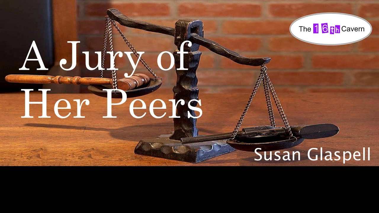 A Jury of Her Peers by Susan Glaspell (audiobook)