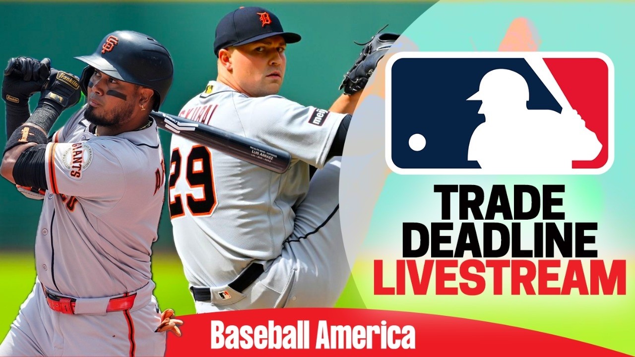 MLB Trade Deadline LIVE Hotline | Baseball America
