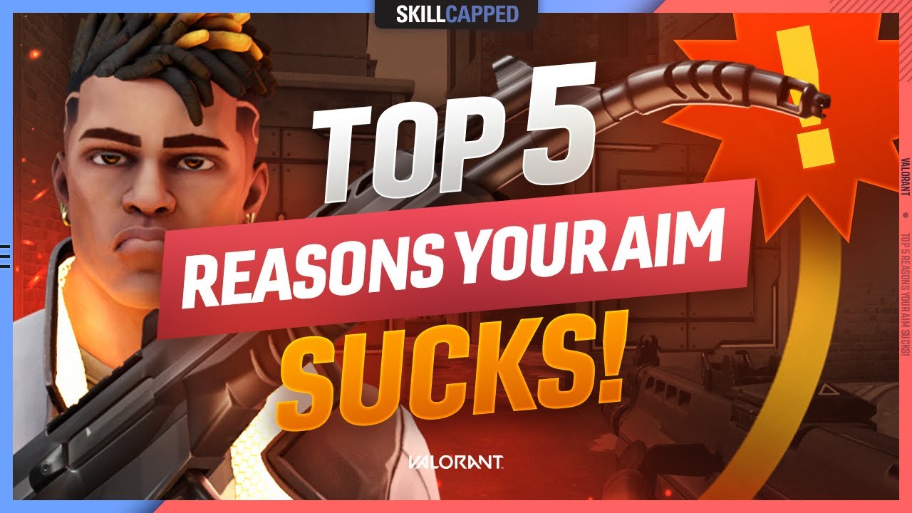 TOP 5 REASON YOUR AIM SUCKS! Valorant Aiming Tips and Tricks