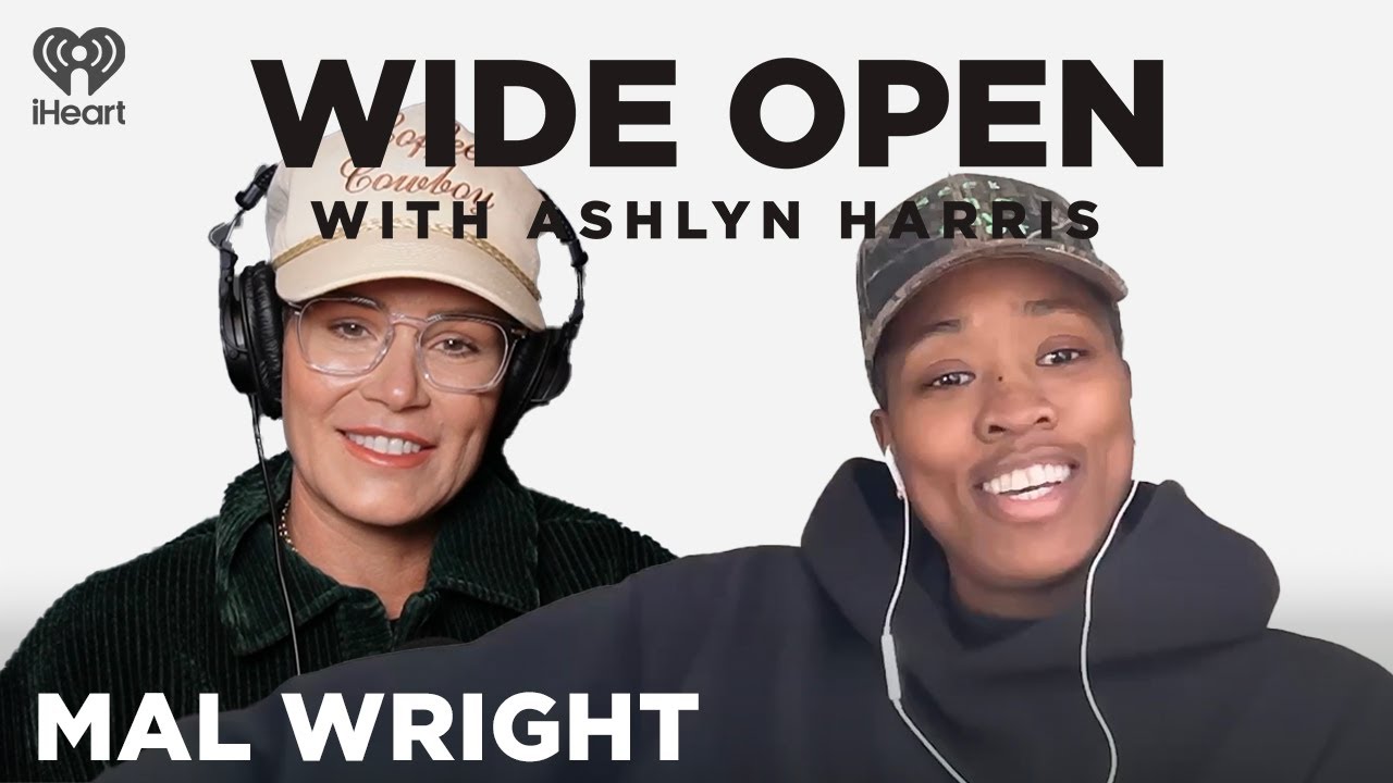 Embracing Change with Mal Wright | Wide Open with Ashlyn Harris