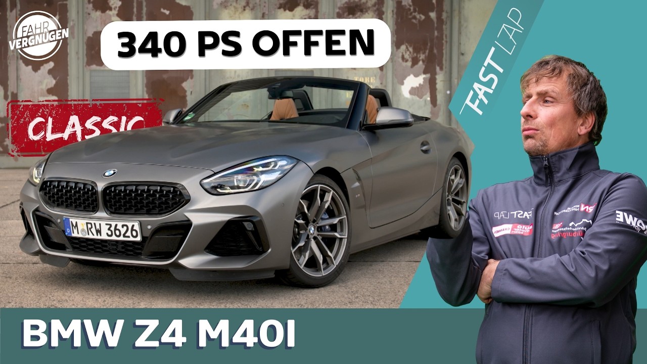 BMW Z4 M40i: Roadster oder echter Sportwagen? // Fast Lap Classic