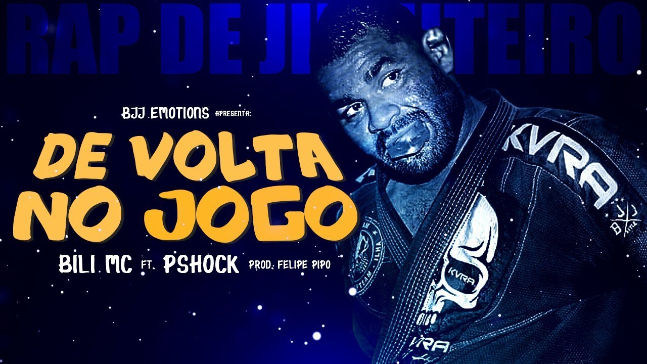 🎵 De Volta no Jogo - Bili MC ft. PShock ● RAP DE JIU-JITEIRO