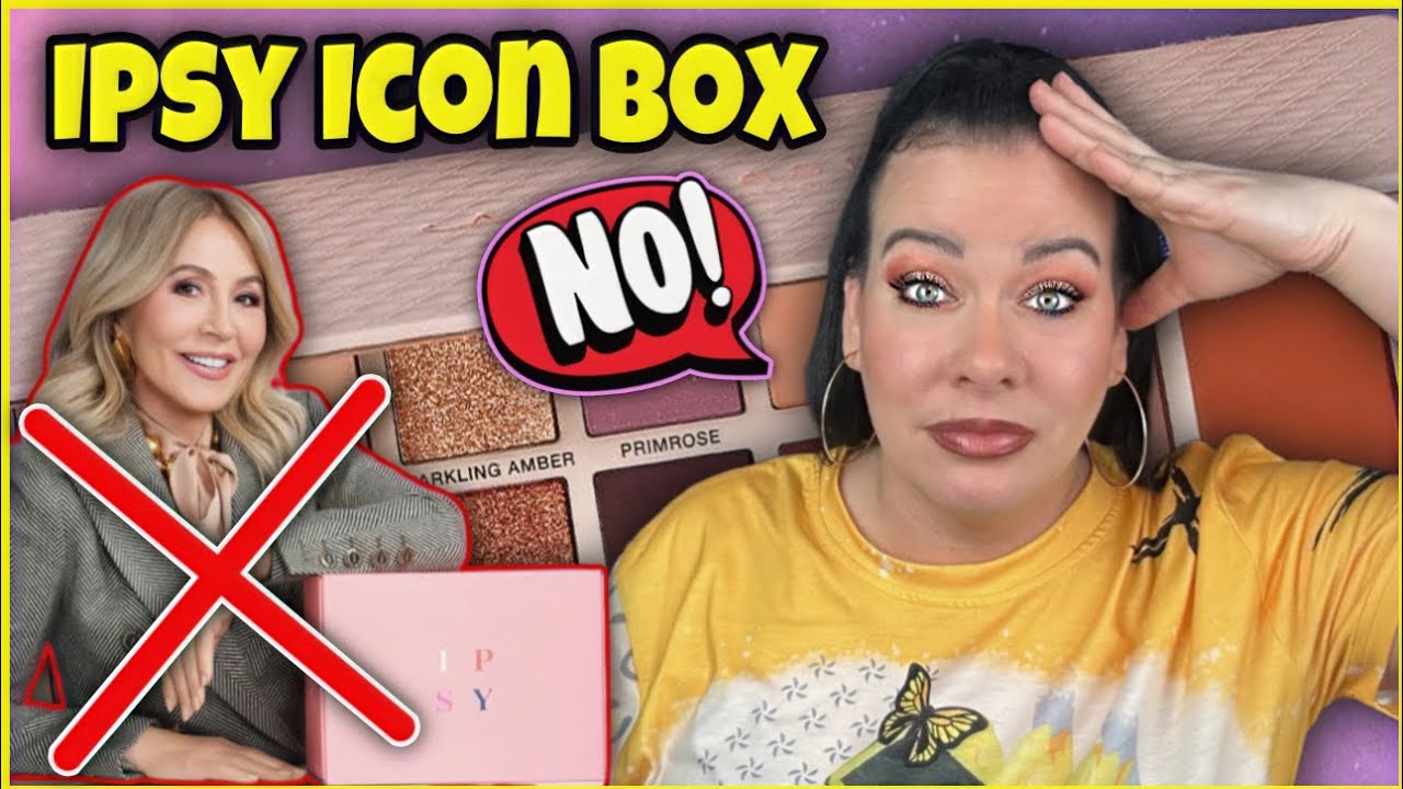 Is Ipsy Icon Box Better Than Boxyluxe Or Ipsy X? May 2023