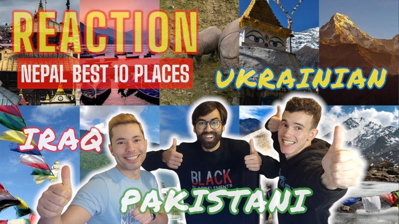 Pakistani,Iraq & Ukrainian Reaction | Amazing Places to visit in Nepal