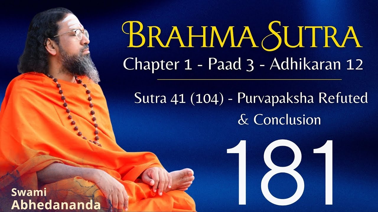 Brahmasutra - Day 181 | Sutra 1.3.12.41(104)-P.P Refuted&Conclusion | Swami Abhedananda#VedantaTalks