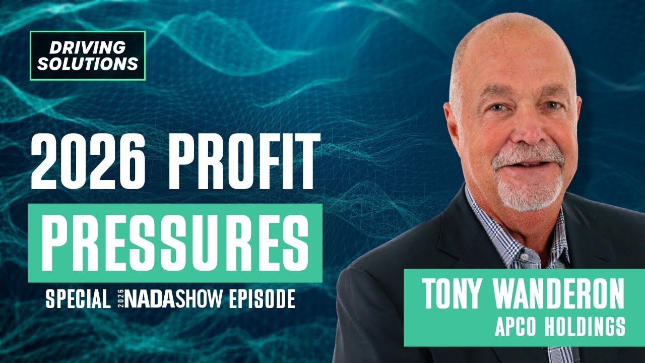 APCO Holdings' Tony Wanderon on shifting F&I from transactions to long-term value