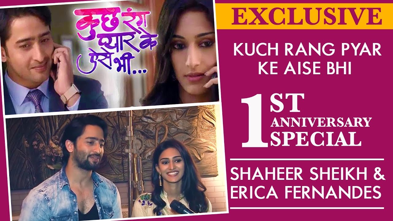 Kuch Rang Pyar Ke Aise Bhi 1st Anniversary Special | Shaheer Sheikh & Erica Fernandes | Exclusive