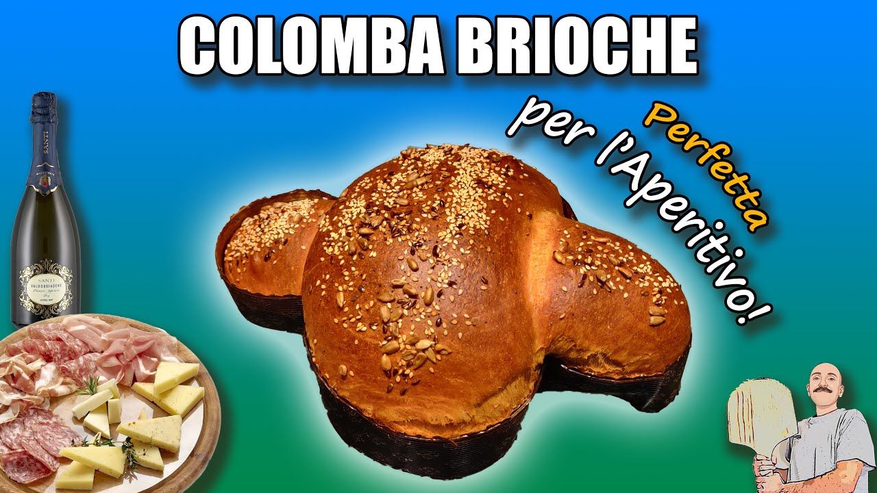 COLOMBA GASTRONOMICA - PANBRIOCHE - FATTA A MANO- RICETTA VELOCE PRONTA IN POCHE ORE