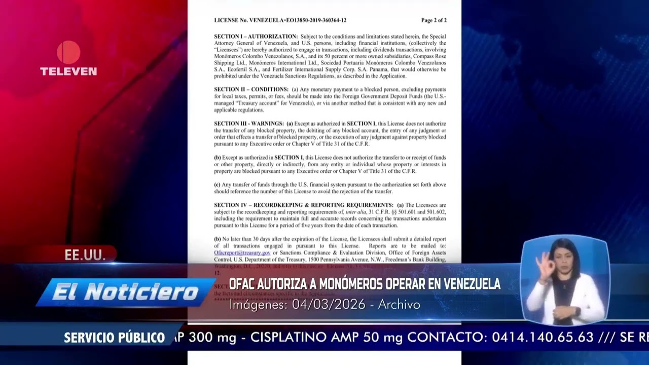 OFAC autorizó a Monómeros a operar en Venezuela - El Noticiero emisión meridiana 05/03/26