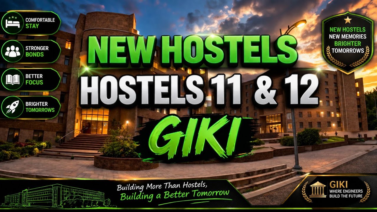 Hostels | GIKI Hostels Tour | Ghulam Ishaq Khan Institute | GIKI #GIKI #GIK #GIKIUniversitySwabi