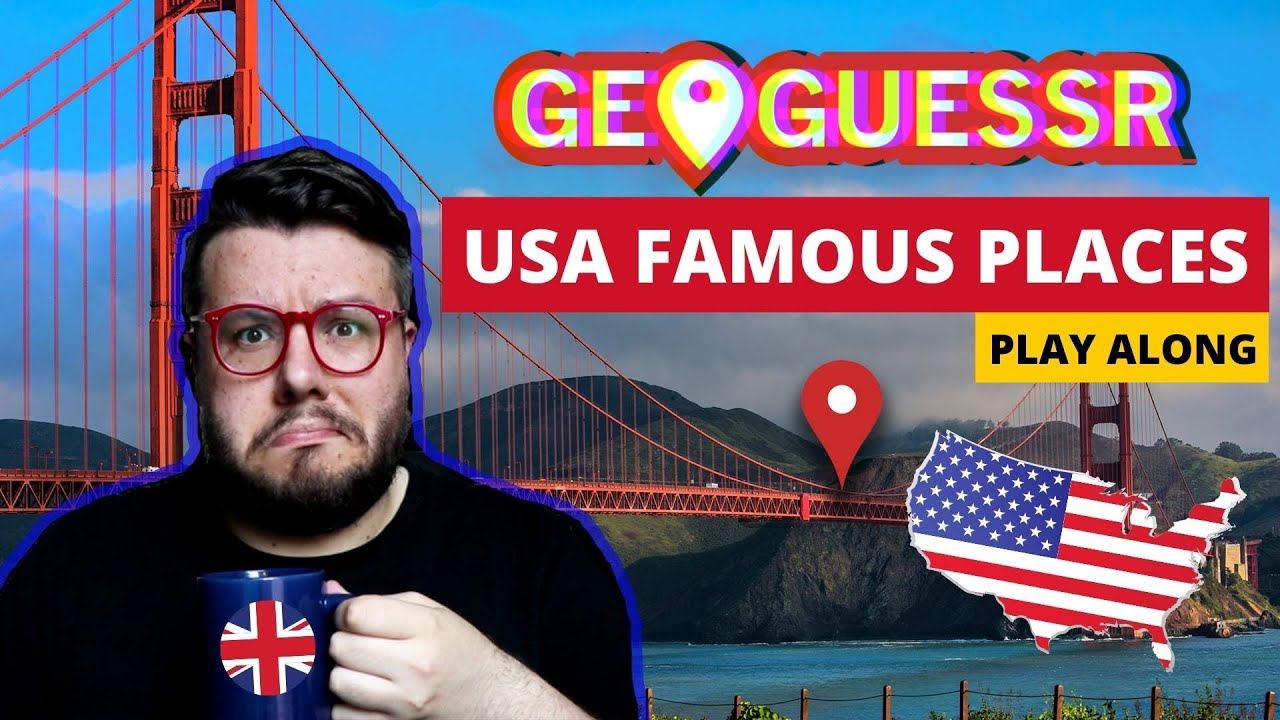 British guy plays USA Famous Places | GeoGuessr (Play Along)