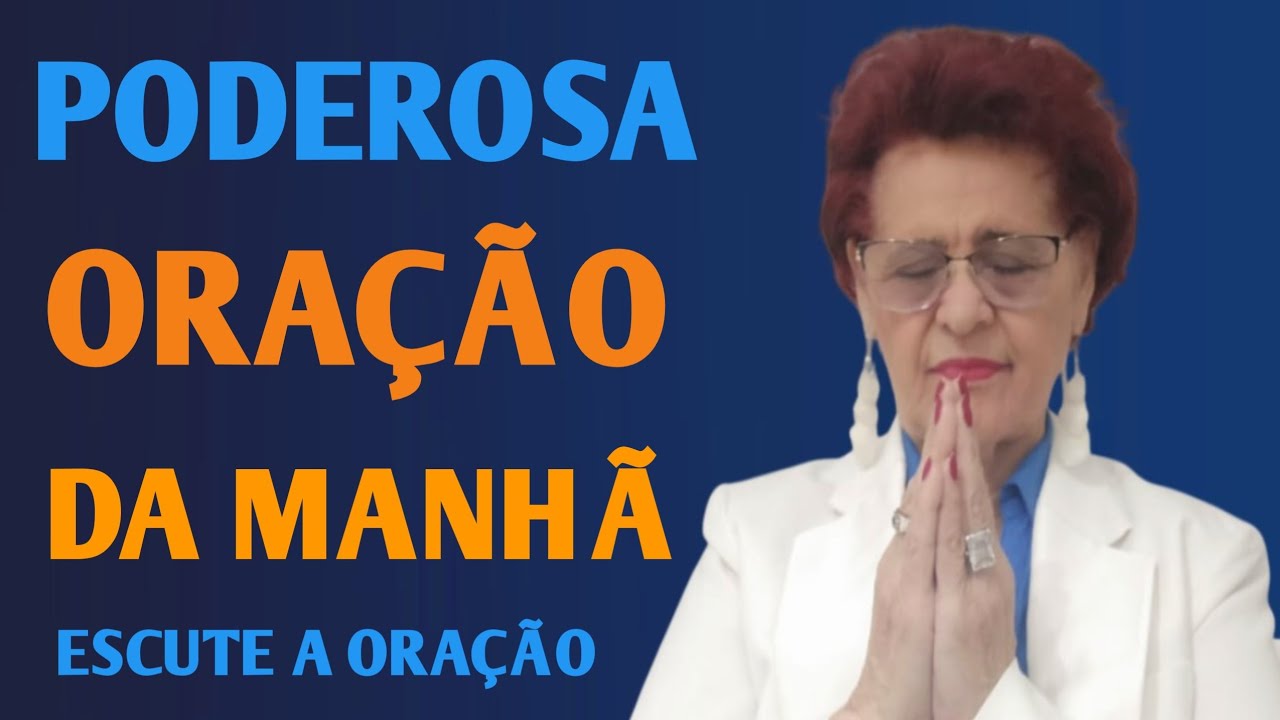 ORAÇÃO DA MANHÃ 06 DE MARÇO 
