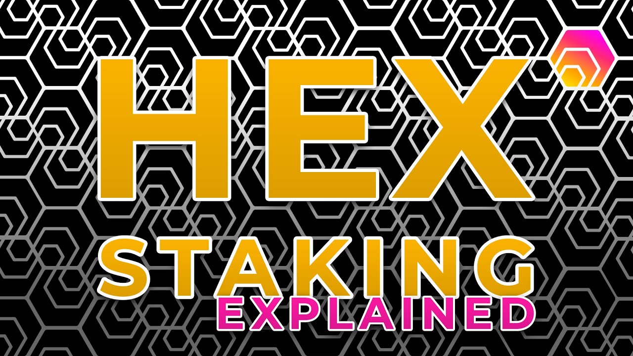 HEX Staking Basics