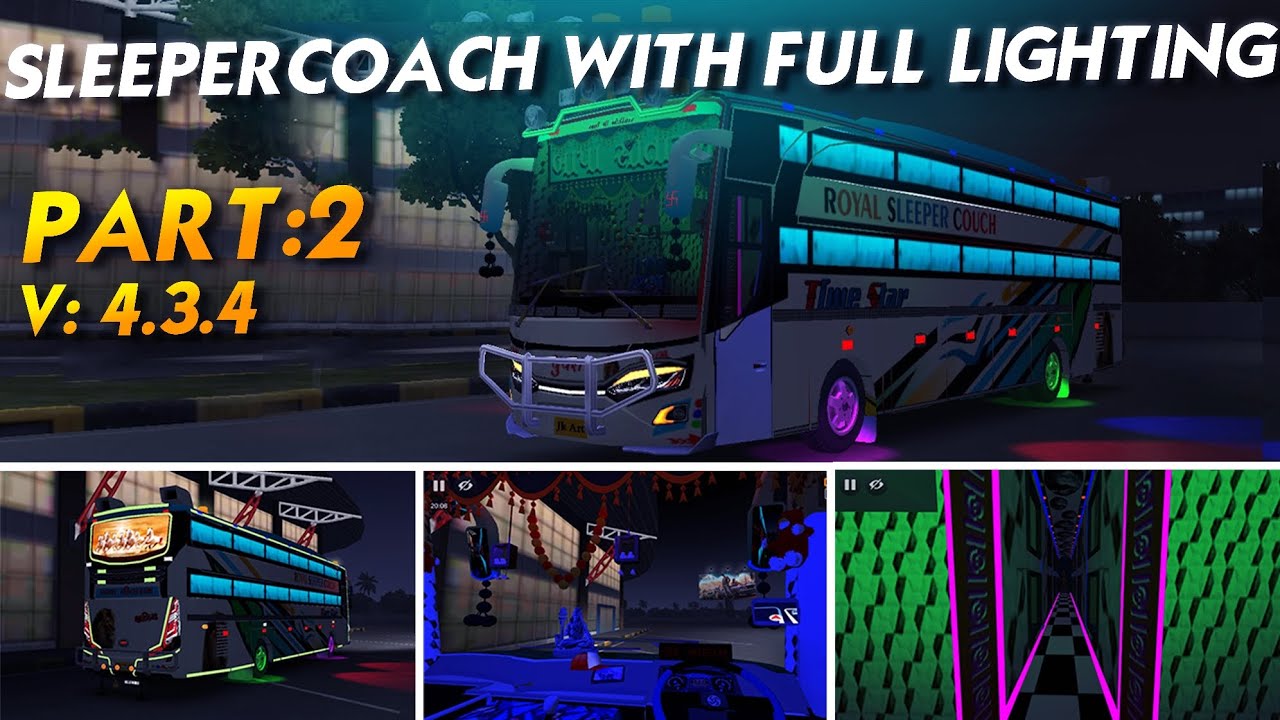 New Sleeper coach Bus mod with full lights Jk art bus simulator indonesia