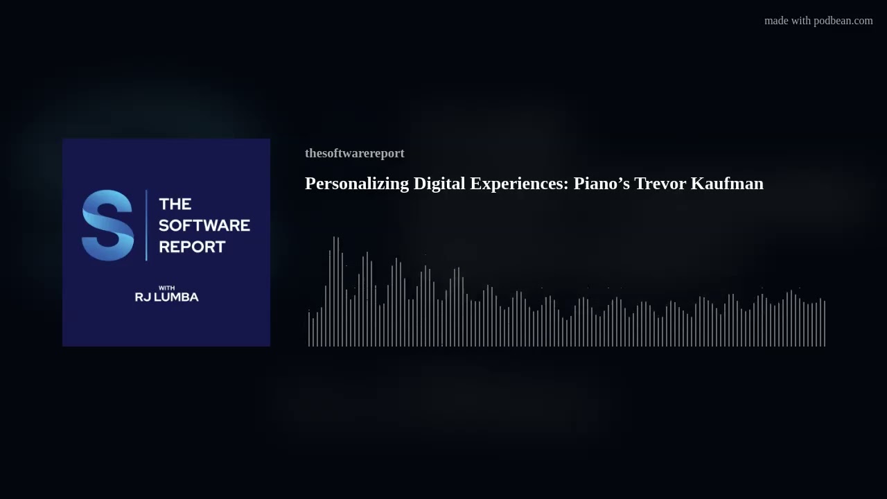 Personalizing Digital Experiences: Piano’s Trevor Kaufman