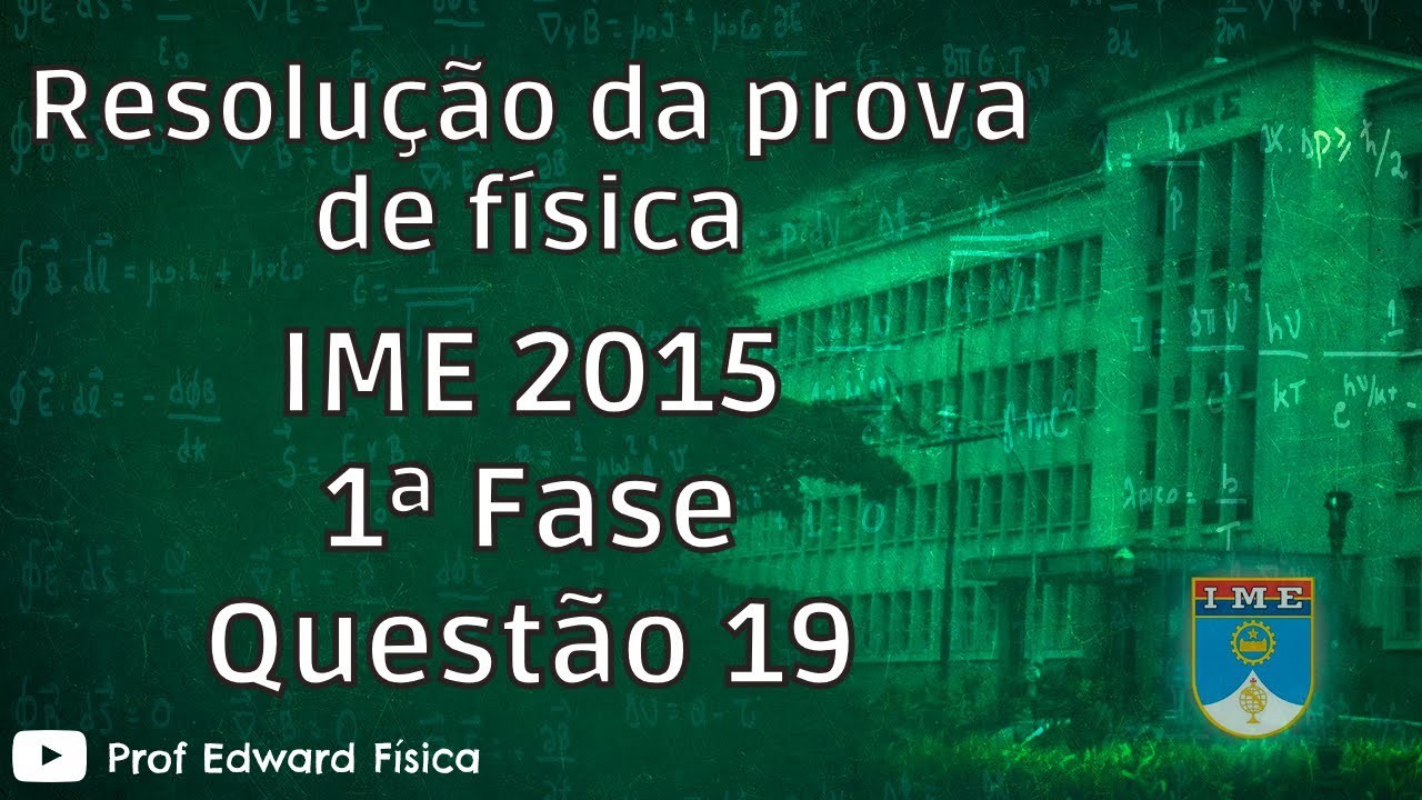 IME 2015 - Física - Questão 19