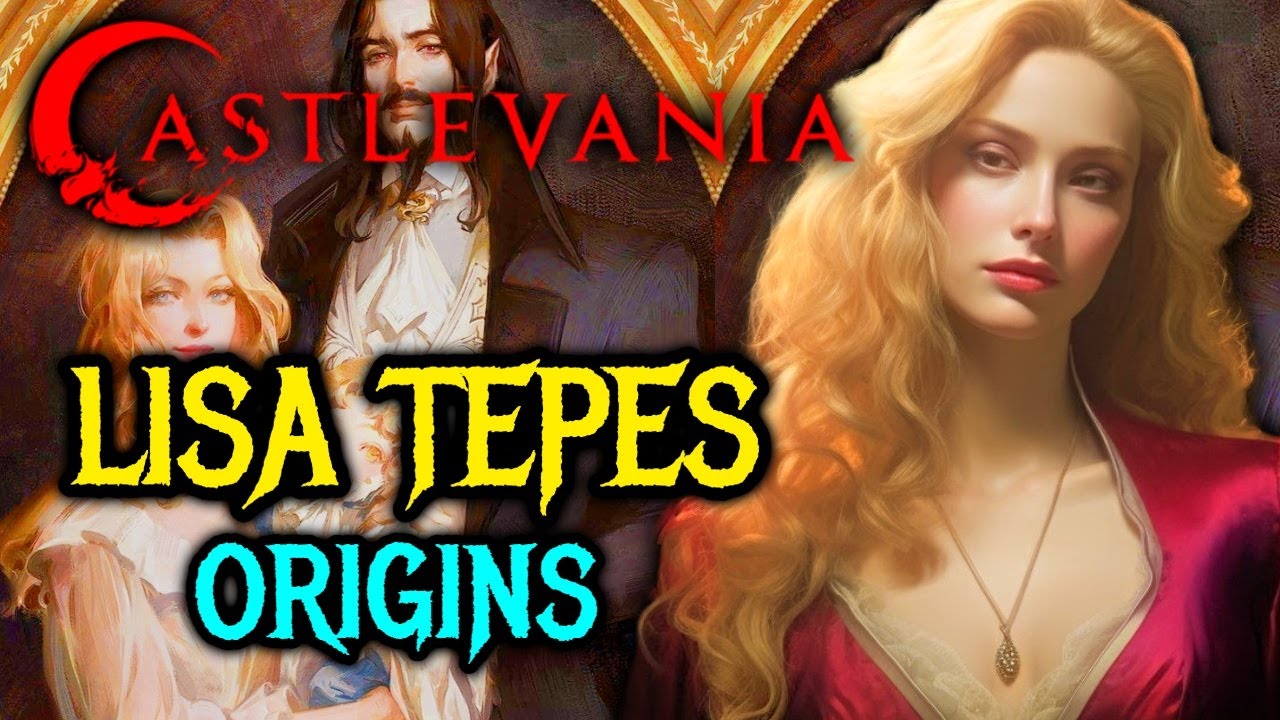 Lisa Tepes Origin - Dracula's Dearest Wife, Beacon Of Hope, & How Her Demise Changed Dracula Forever