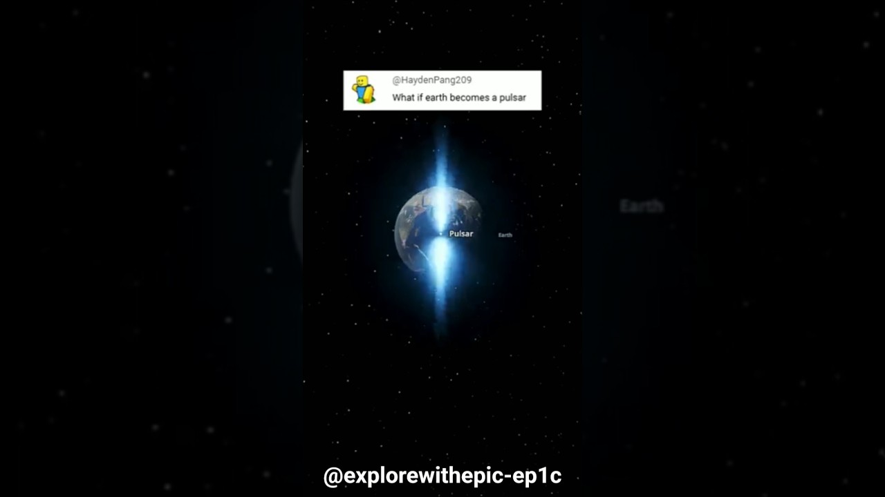 What if Earth becomes pulser?? #space #universe