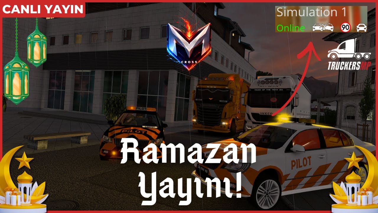[🔴CANLI] 🌙 Ramazan Yayını! Sen de katıl! ✨ | Sohbet & Sürüş 🚛 | ETS2MP - TruckersMP