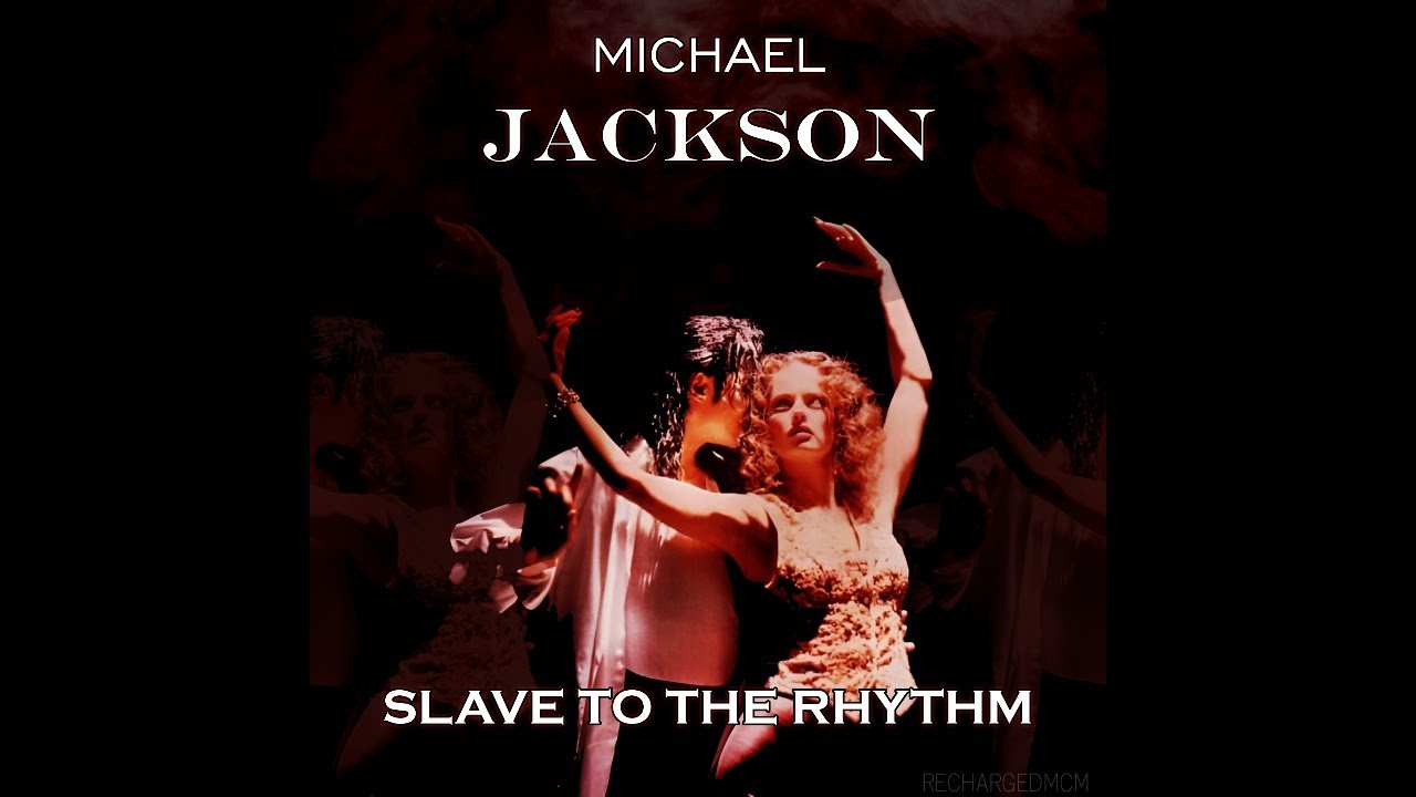 Michael Jackson - Slave To The Rhythm (BOTDF Millennium Album Version)