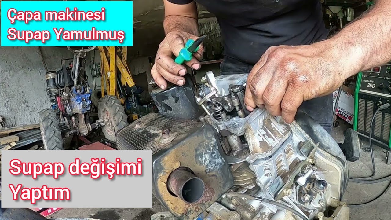 Yağmur yet 300 Çapa Makinesi Pat diye Stop etmiş / Supap Yamulmuş