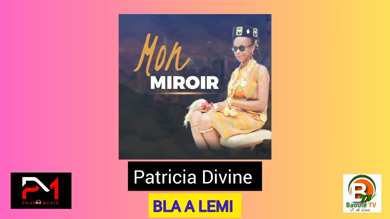 Patricia Divine - BLA A LEMI