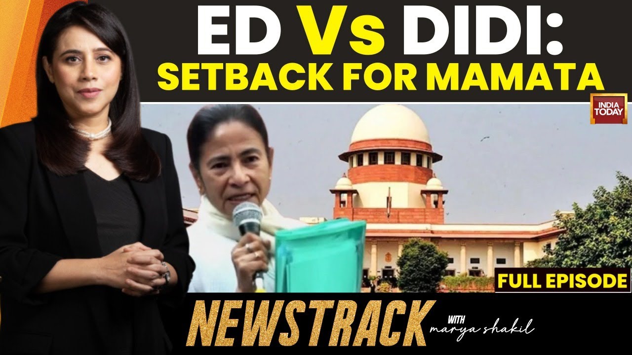 SC Stays Bengal Police FIRs Against ED In Mamata Banerjee Standoff | News Track With Marya Shakil