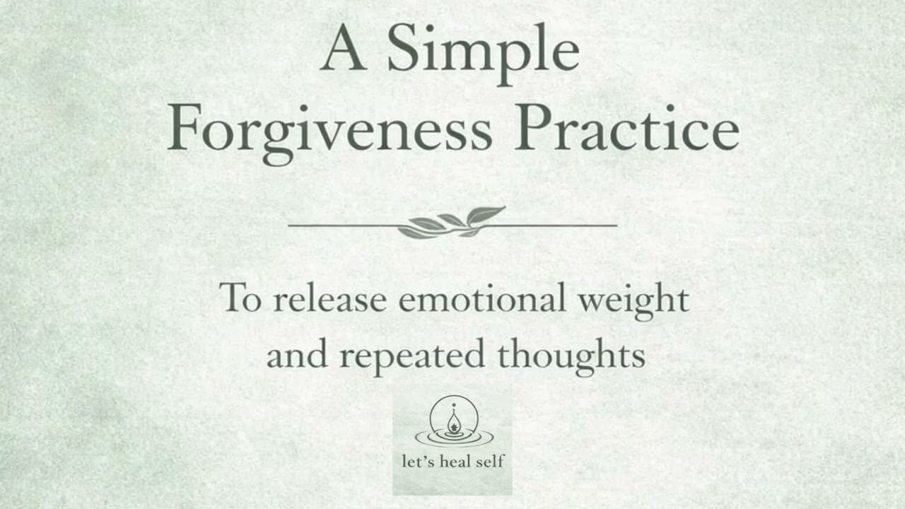 Simple Forgiveness Practice