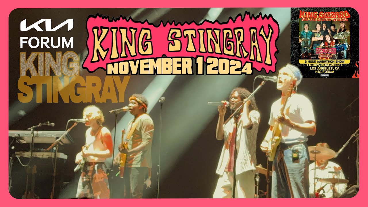 King Stingray @ Kia Forum Los Angeles CA 11-01-2024 Full Set