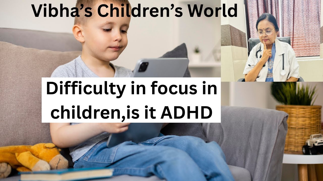 ADHD in children ;signs parents usually miss
