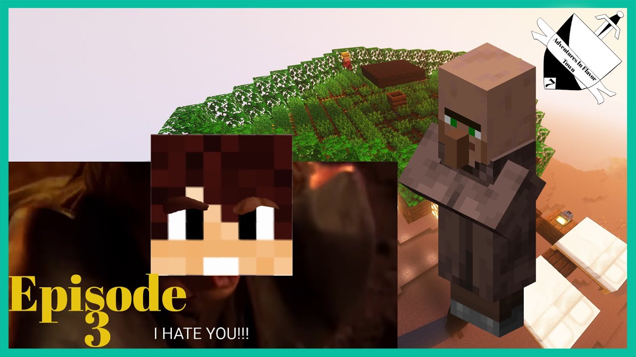 AIFT Season 7 Ep. 3- I HATE VILLAGERS