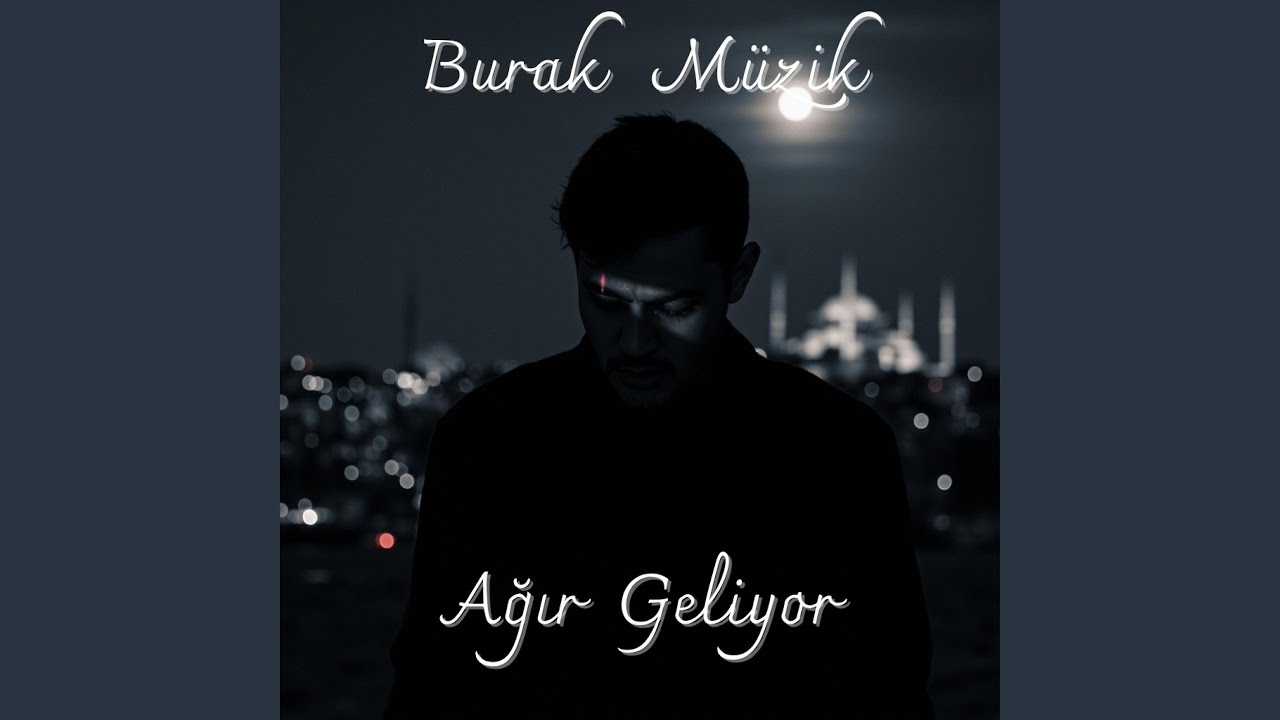Ağır Geliyor