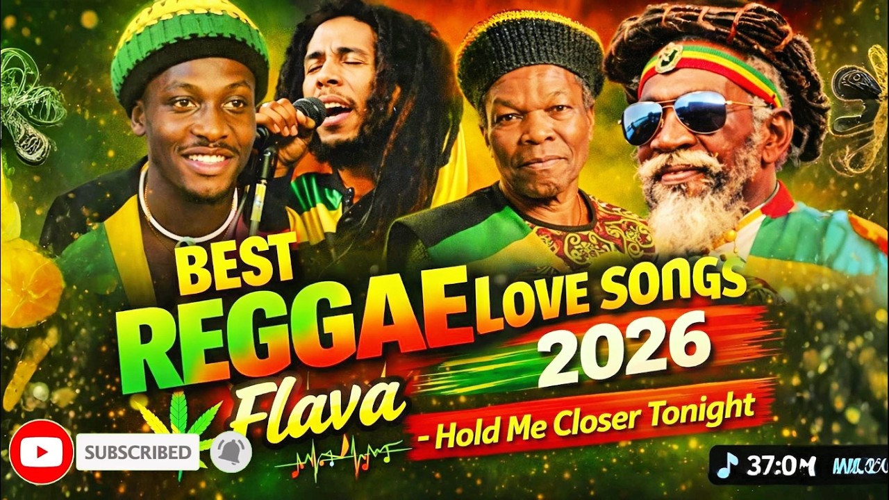 Best Reggae Mix 2026 🔥 Nonstop Lovers Rock & Roots Vibes || Hold Me Closer Tonight