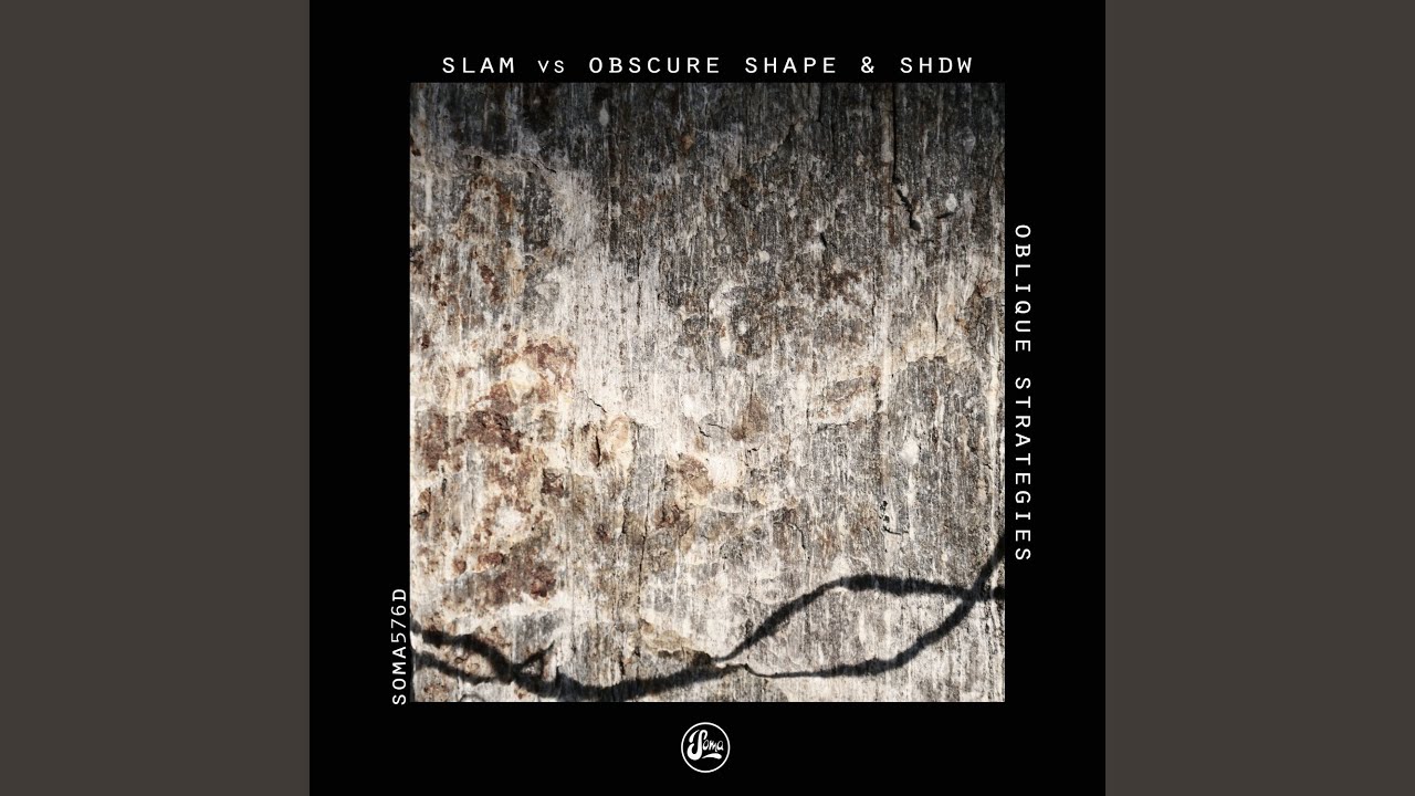 Strategy 3 (Slam Vs Obscure Shape & SHDW)