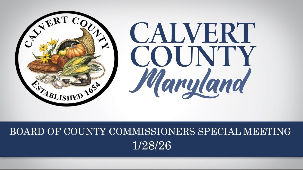 Board of County Commissioners Special Meeting - Calvert County MD - Jan. 28 2026