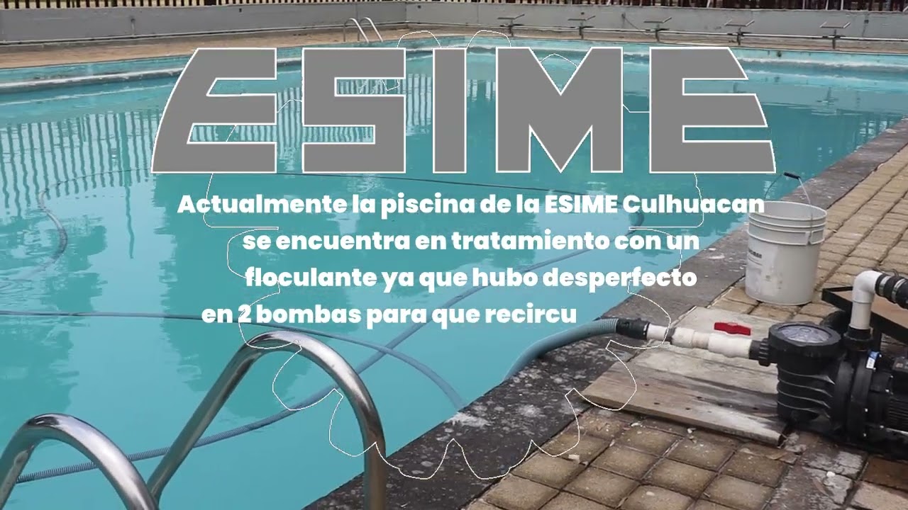 Mantenimiento de alberca / ESIME CULHUACAN